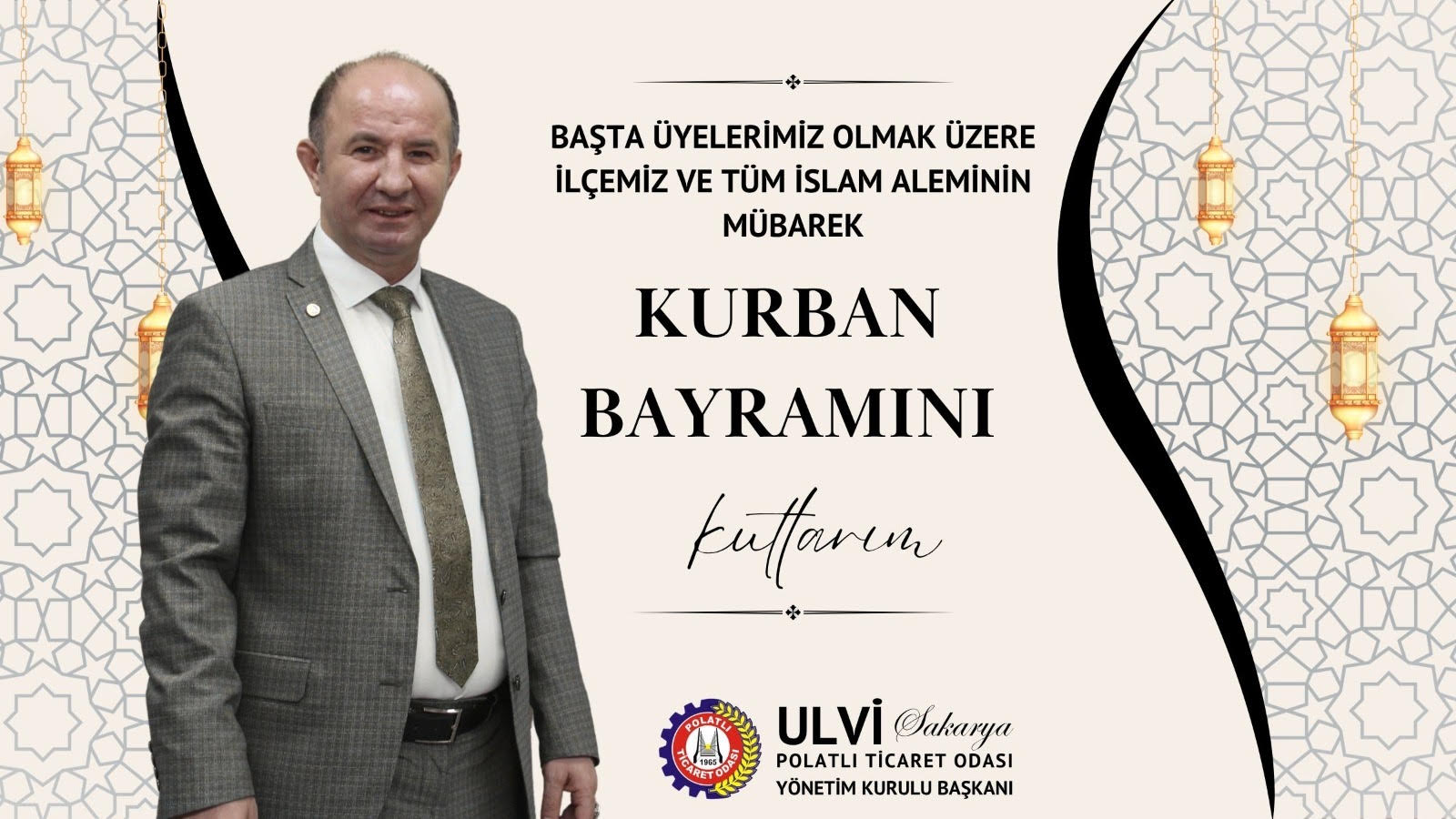 TİCARET ODASI BAŞKANI ULVİ SAKARYA KURBAN BAYRAMI KUTLAMASI