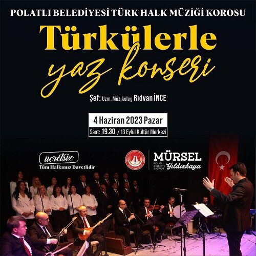 TÜRK HALK MÜZİĞİ KOROSU HAZİRAN’DA VATANDAŞLARLA BULUŞUYOR