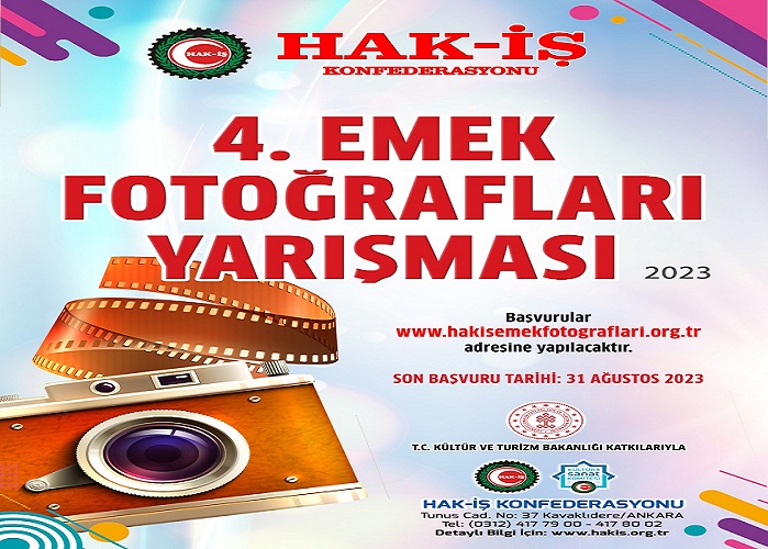 HAK-İŞ 4. EMEK FOTOĞRAFLARI YARIŞMASI BAŞLADI