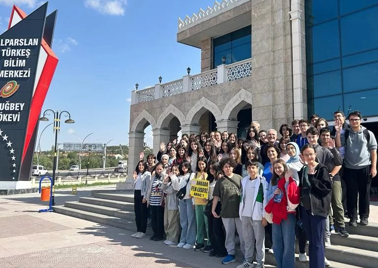 ANKARA FEN LİSESİ ÖĞRENCİLERİ ALPARSLAN TÜRKEŞ BİLİM MERKEZİ’Nİ ZİYARET ETTİ